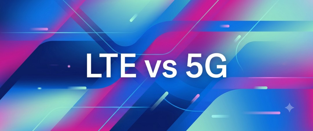 LTE vs 5G: What's the Difference and Which One Is Better? - Coder Legion