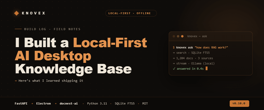 I Built a Local-First AI Desktop Knowledge Base — Here's What I Learned ...