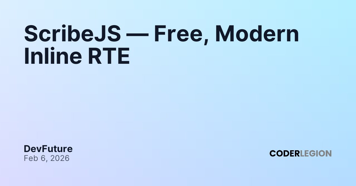 ScribeJS — Free, Modern Inline RTE - Coder Legion