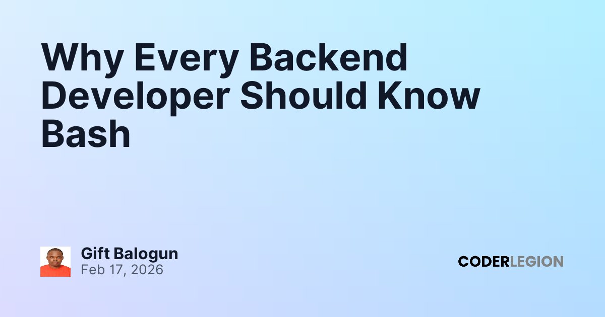 Why Every Backend Developer Should Know Bash - Coder Legion