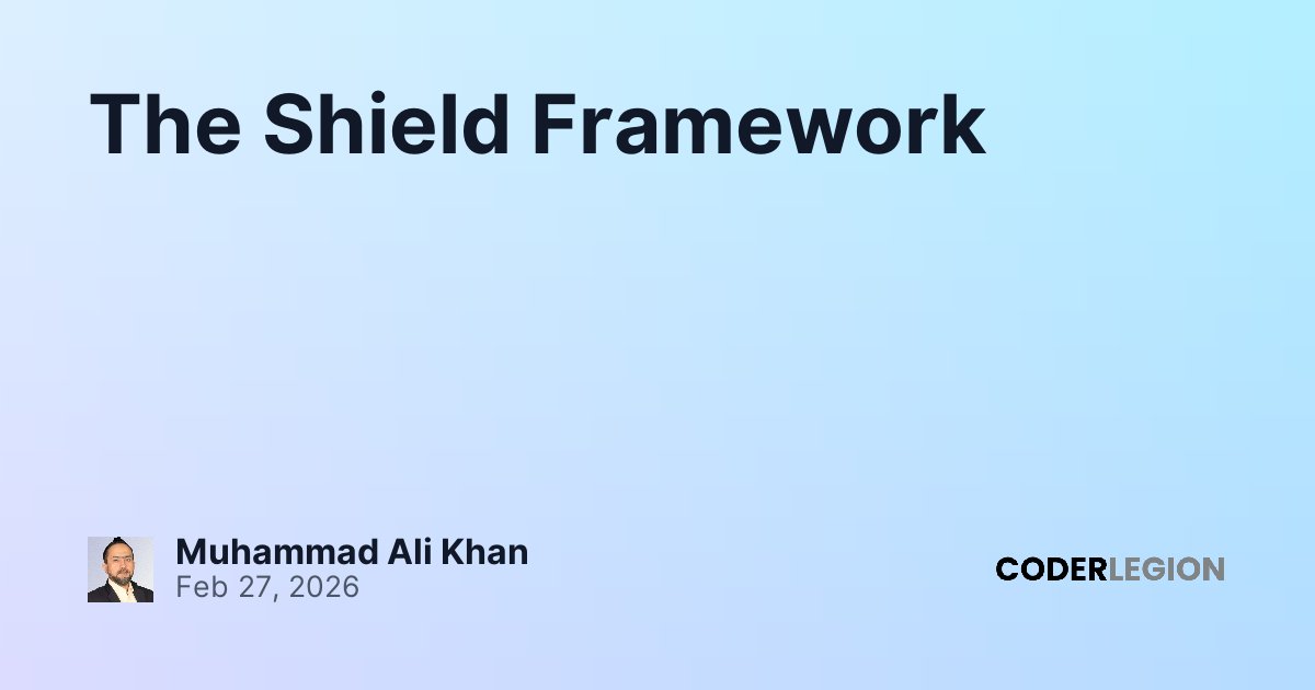 The Shield Framework - Coder Legion