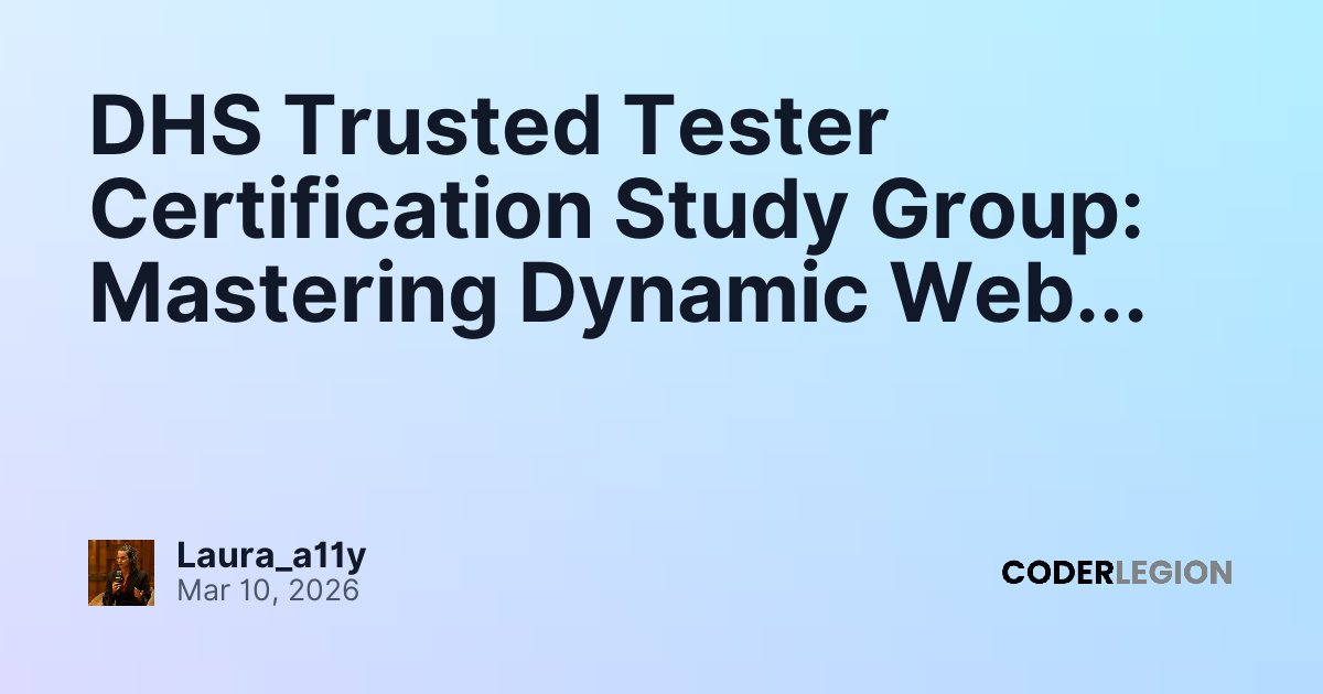 DHS Trusted Tester Certification Study Group: Mastering Dynamic Web ...