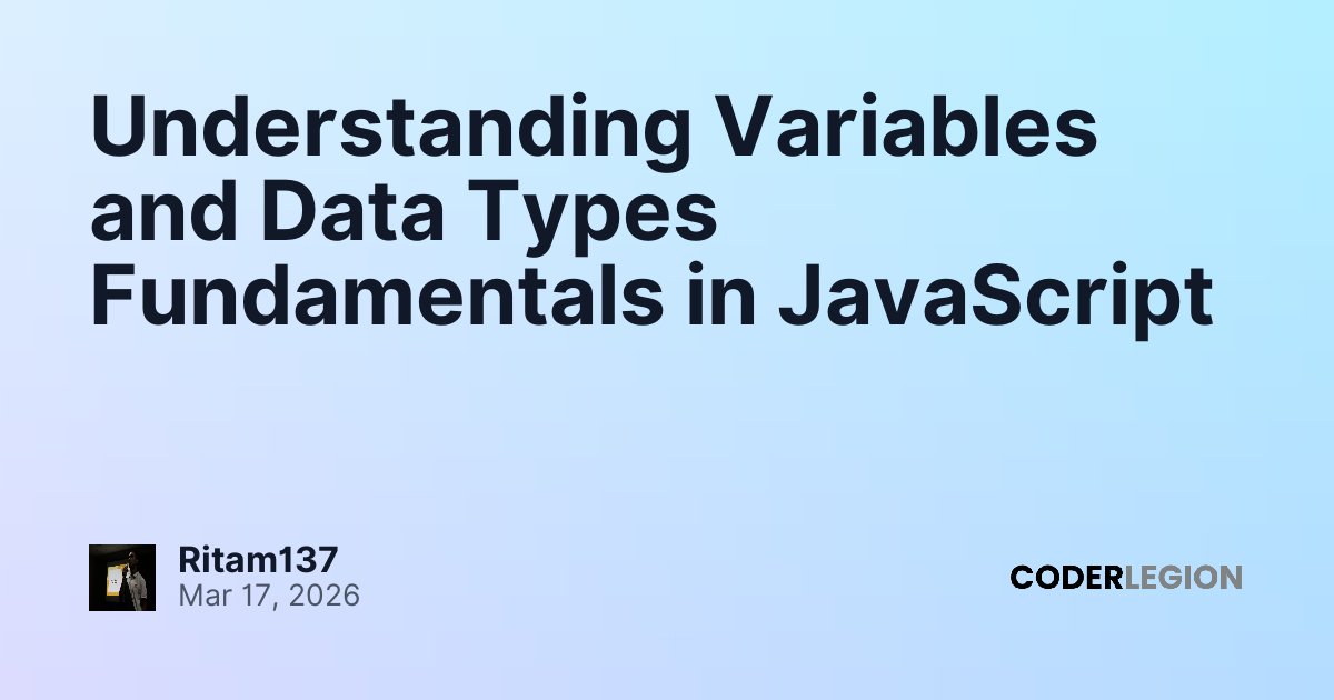 Understanding Variables and Data Types Fundamentals in JavaScript ...