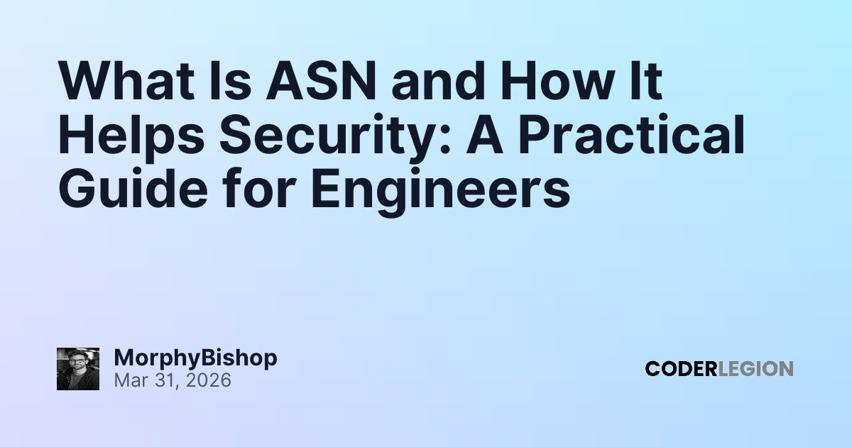 What Is ASN and How It Helps Security: A Practical Guide for Engineers ...