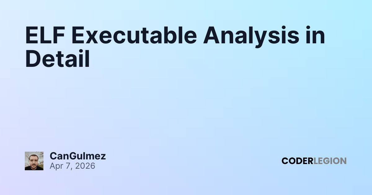 ELF Executable Analysis in Detail - Coder Legion