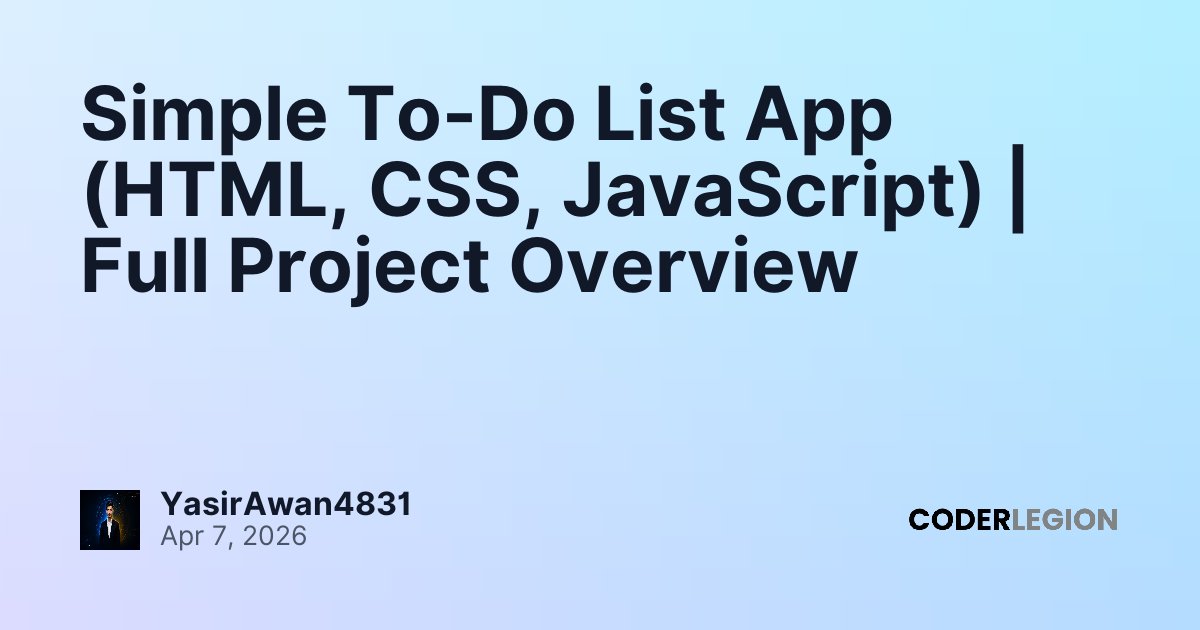 Simple To-Do List App (HTML, CSS, JavaScript) | Full Project Overview ...
