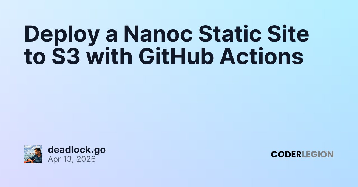 Deploy a Nanoc Static Site to S3 with GitHub Actions - Coder Legion