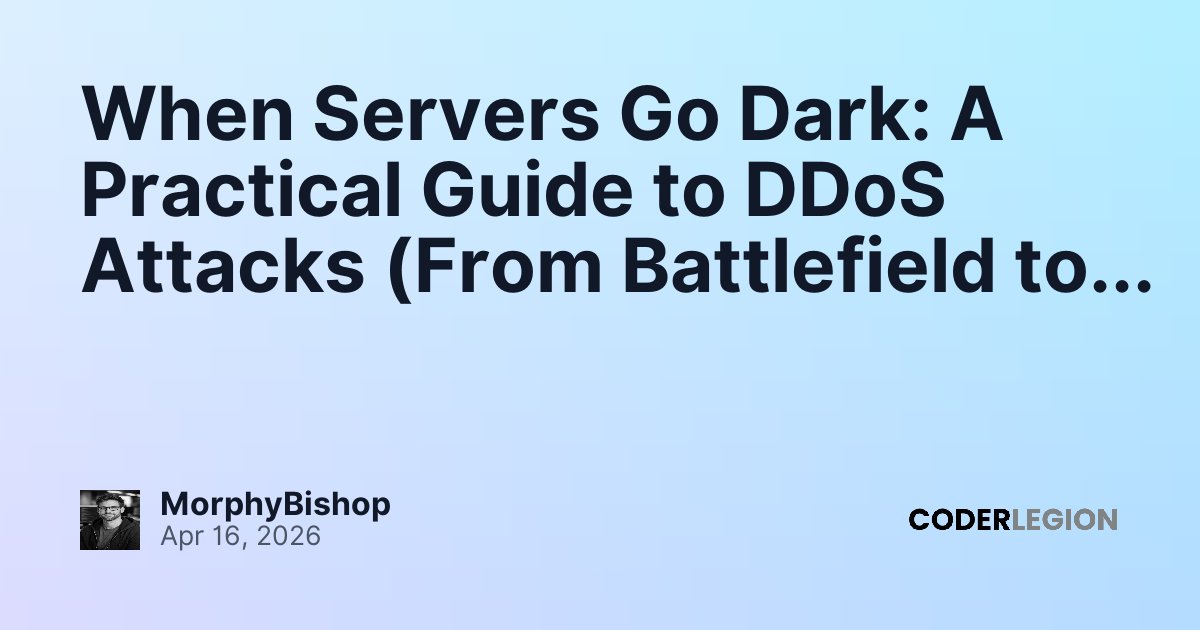 When Servers Go Dark: A Practical Guide to DDoS Attacks (From ...