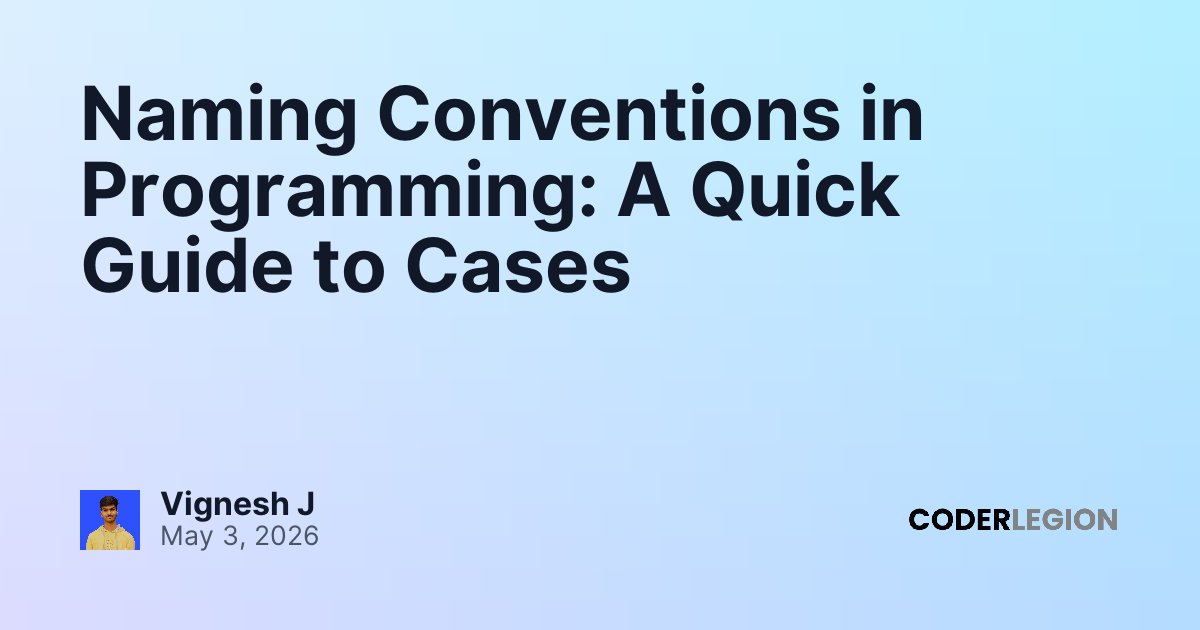 Naming Conventions in Programming: A Quick Guide to Cases - Coder Legion
