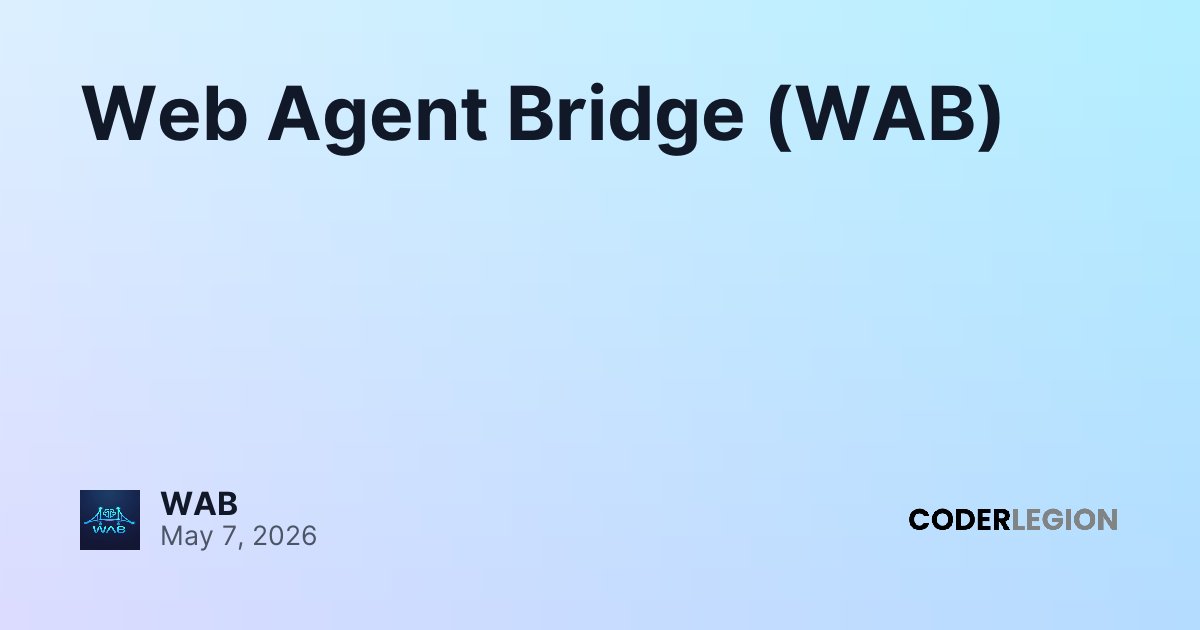 Web Agent Bridge (WAB) - Coder Legion