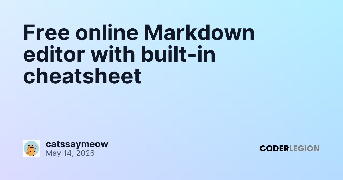 Free online Markdown editor with built-in cheatsheet - Coder Legion