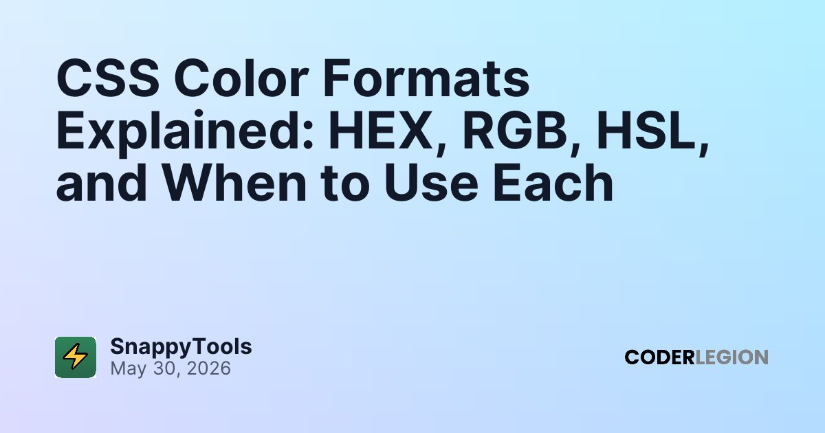 CSS Color Formats Explained: HEX, RGB, HSL, and When to Use Each ...