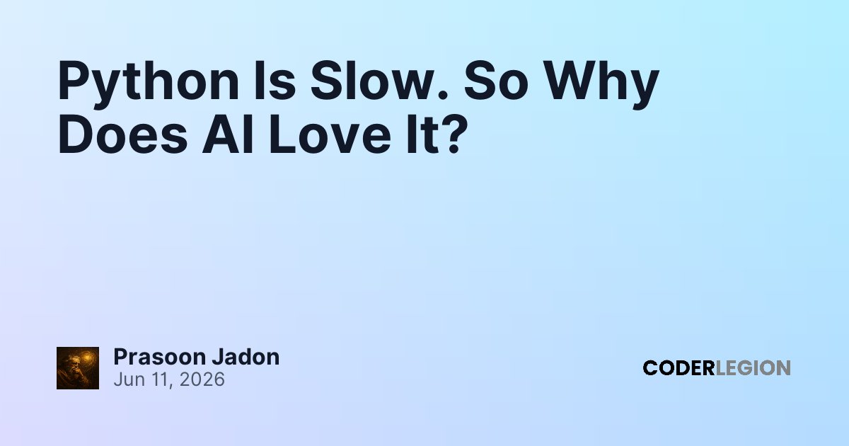 Python Is Slow. So Why Does AI Love It? - Coder Legion