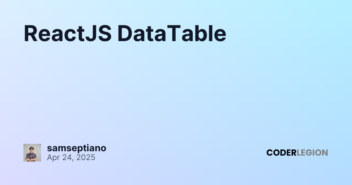 ReactJS DataTable - Coder Legion
