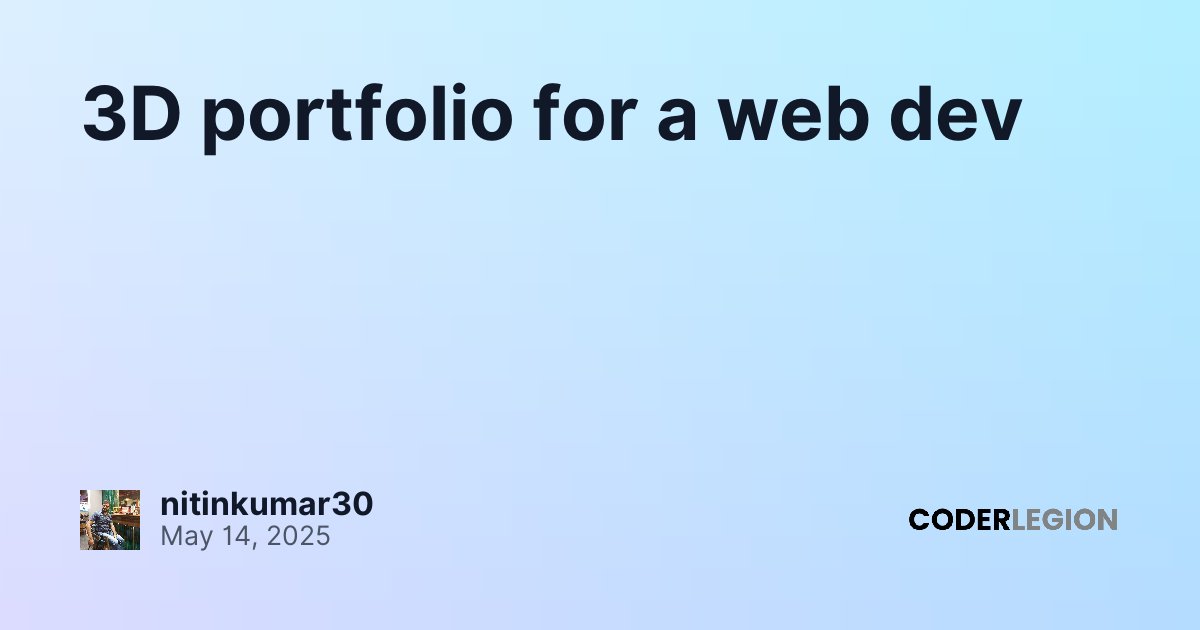 3D portfolio for a web dev - Coder Legion
