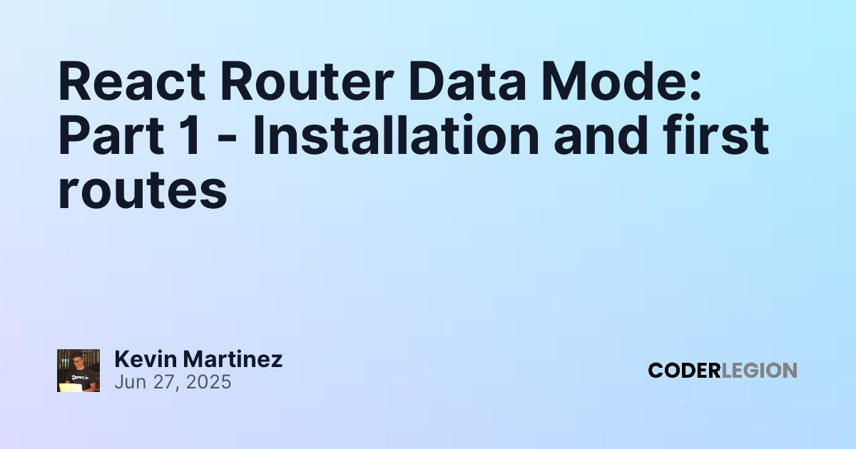 React Router Data Mode: Part 1 - Installation and first routes - Coder ...