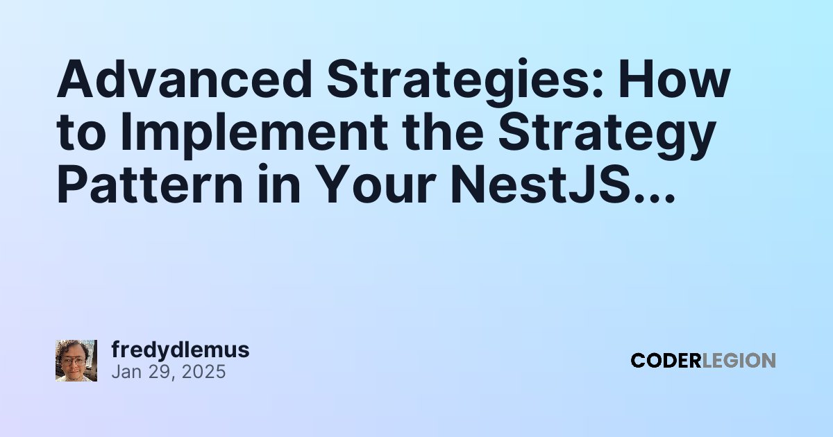 Advanced Strategies: How to Implement the Strategy Pattern in Your ...